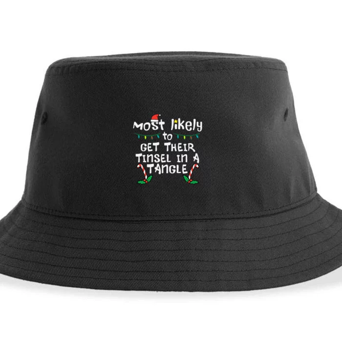 Most Likely Get Tinsel In Tangle Christmas Xmas Family Match Sustainable Bucket Hat