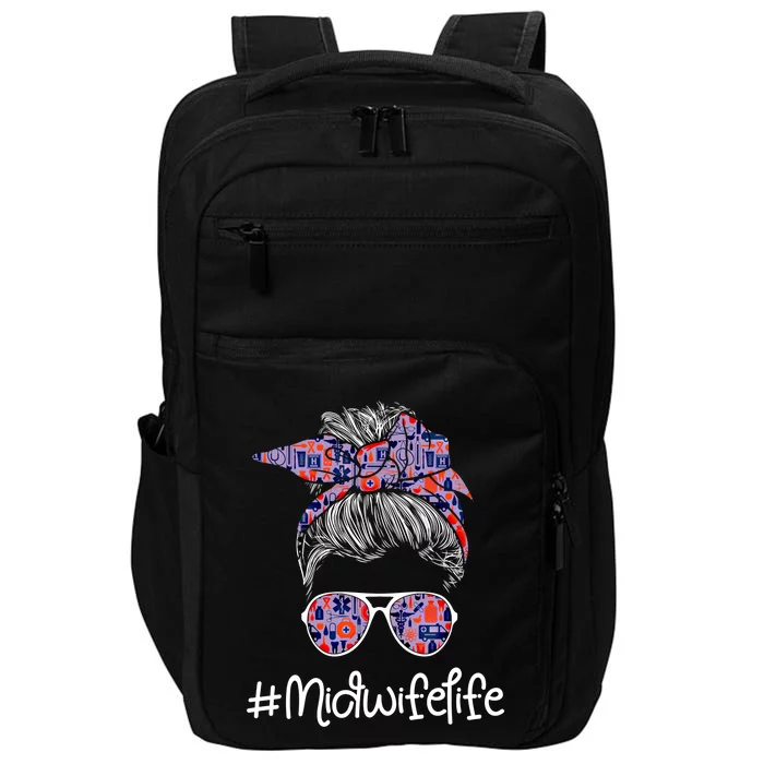 Midwife Life Gift Lady Messy Bun Doula Midwifery Birth Worker Funny Gift Impact Tech Backpack