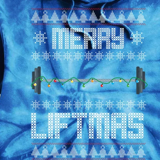 Merry Liftmas Gym Equipt Holiday Gift Ugly Christmas Great Gift Tie Dye Hoodie