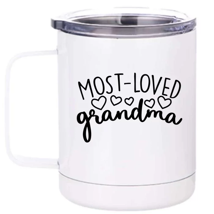 Most Loved Grandma Front & Back 12oz Stainless Steel Tumbler Cup