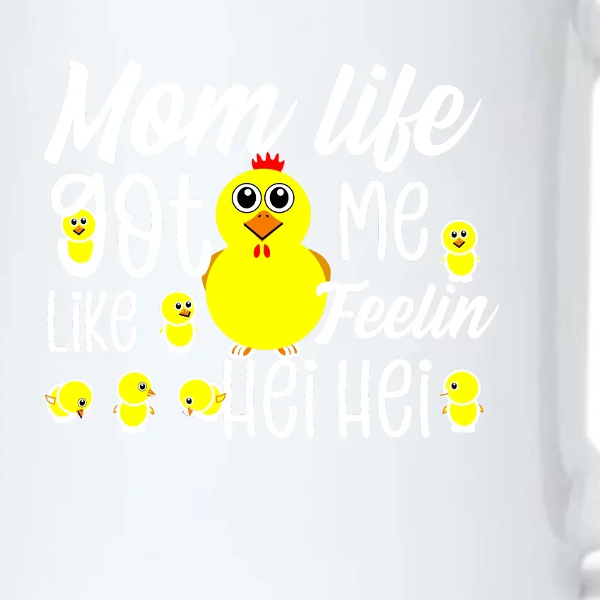 Mom Life Got Me Feelin Like Hei Hei Black Color Changing Mug