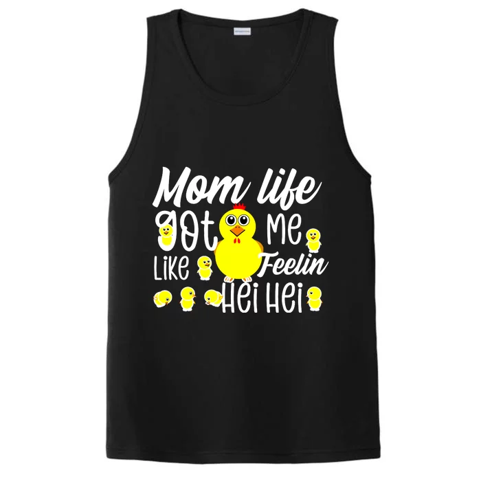 Mom Life Got Me Feelin Like Hei Hei Performance Tank