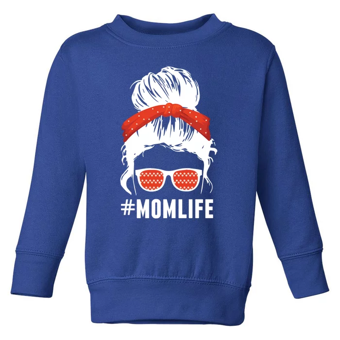 Mom Life Gift Toddler Sweatshirt