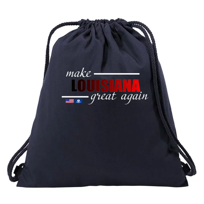 Make Louisiana Great Again Drawstring Bag