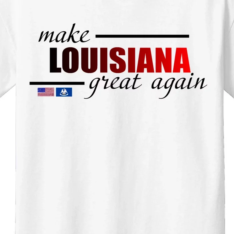 Make Louisiana Great Again Kids T-Shirt