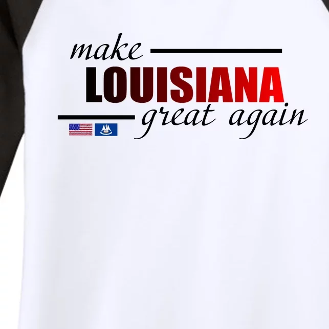 Make Louisiana Great Again Women's Tri-Blend 3/4-Sleeve Raglan Shirt