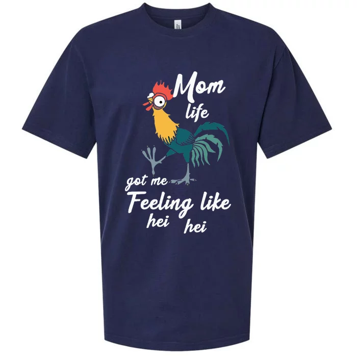 Mom Life Got Me Feeling Like Hei Hei Sueded Cloud Jersey T-Shirt