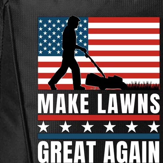 Make Lawns Great Again Funny Lawn Mower Patriotic Usa Flag Gift City Backpack