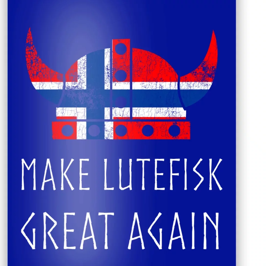 Make Lutefisk Great Again Viking Norwegian Flag Funny Cute Gift Poster