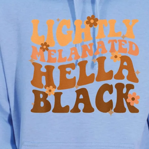 Melanated Lightly Hella Black History Month Groovy Unisex Surf Hoodie