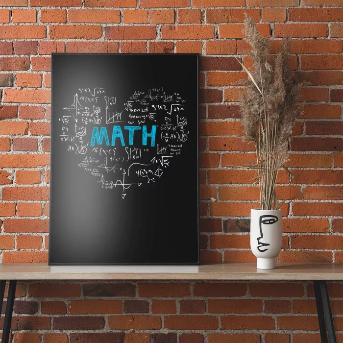 Math Lover Heart Mathematics Geek Gift Teacher Poster