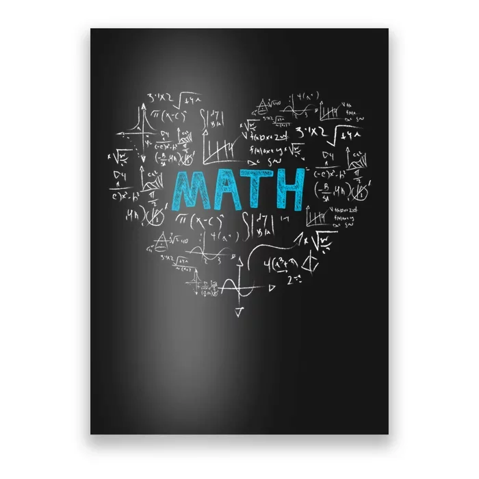 Math Lover Heart Mathematics Geek Gift Teacher Poster