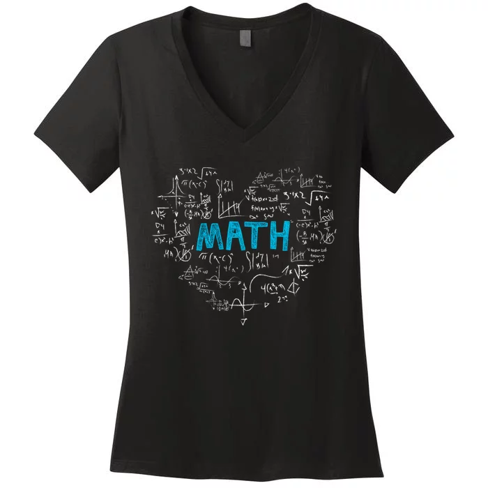 Math Lover Heart Mathematics Geek Gift Teacher Women's V-Neck T-Shirt