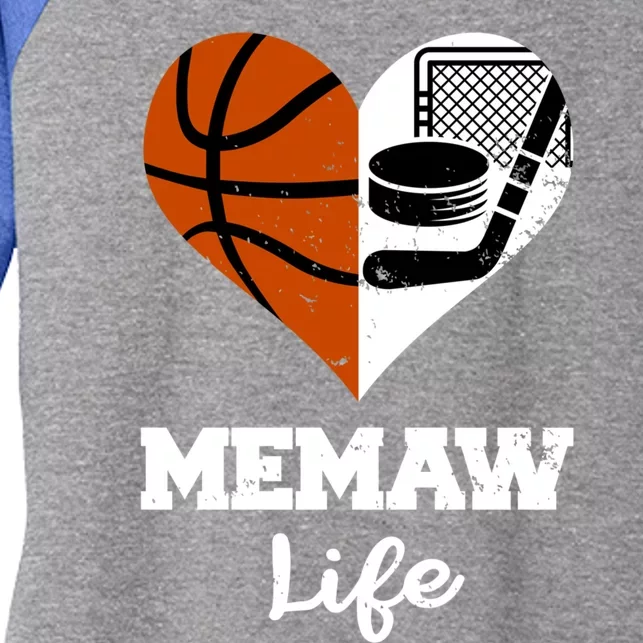 Memaw Life Heart Funny Basketball Hockey Memaw Gift Women's Tri-Blend 3/4-Sleeve Raglan Shirt