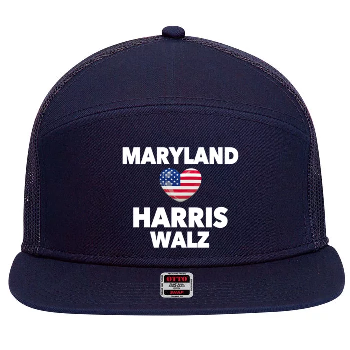 Maryland Loves Harris Walz America Usa Election Democrat Great Gift 7 Panel Mesh Trucker Snapback Hat