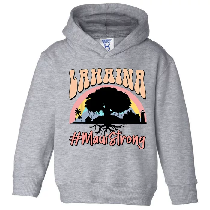 Maui Lahaina Hawaii Banyan Tree Strong Toddler Hoodie