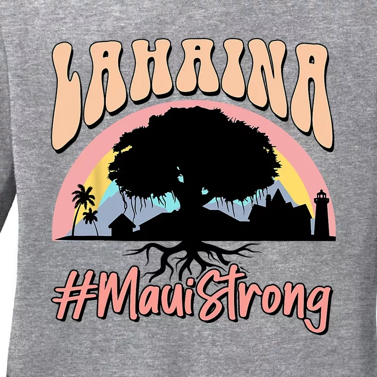 Maui Lahaina Hawaii Banyan Tree Strong Ladies Long Sleeve Shirt