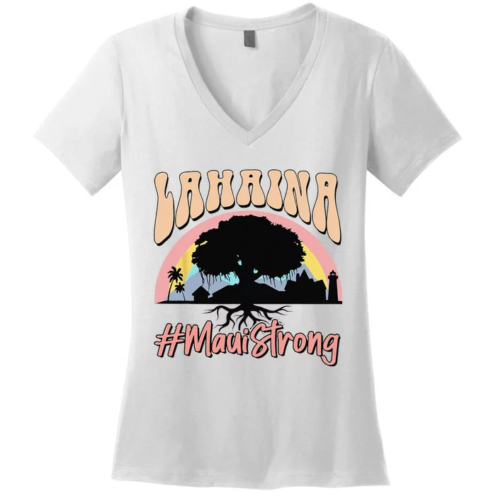 Maui Lahaina Hawaii Banyan Tree Strong Women's V-Neck T-Shirt