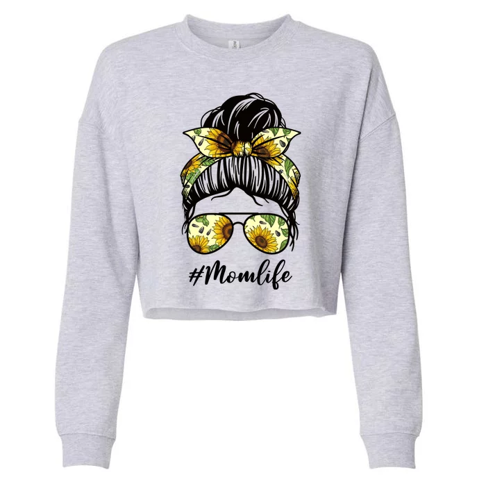 Mom Life Hair Bun Sunflower Cute Gift Cropped Pullover Crew