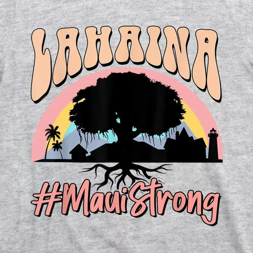 Maui Lahaina Hawaii Banyan Tree Strong T-Shirt