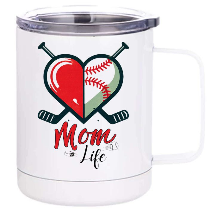 Mom Life Heart Funny Baseball Hockey Mom Mothers Day Front & Back 12oz Stainless Steel Tumbler Cup