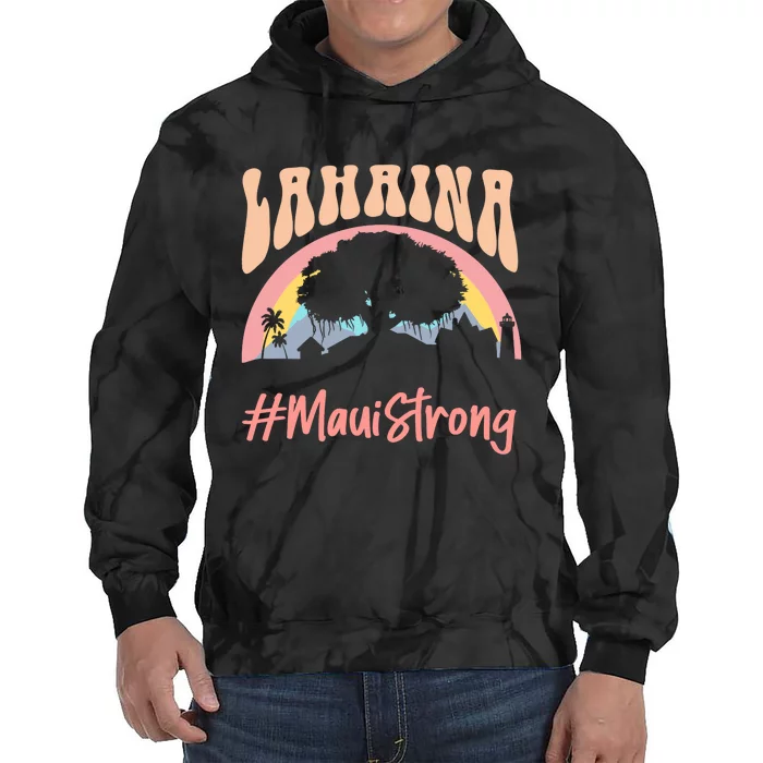 Maui Lahaina Hawaii Banyan Tree Strong Tie Dye Hoodie