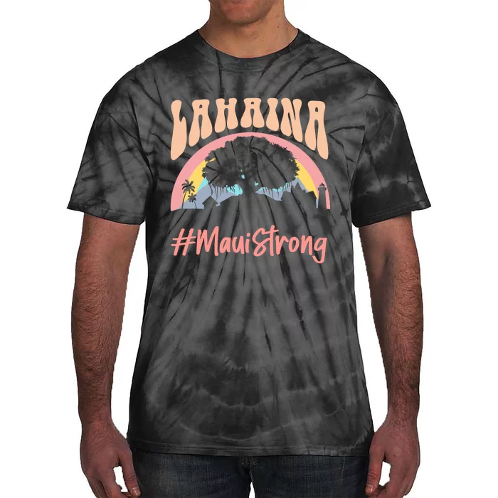 Maui Lahaina Hawaii Banyan Tree Strong Tie-Dye T-Shirt