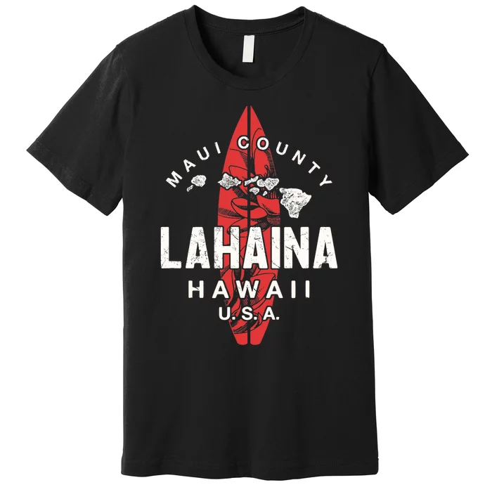 Maui Lahaina Hawaii Vintage Hawaiian Islands Surf Premium T-Shirt