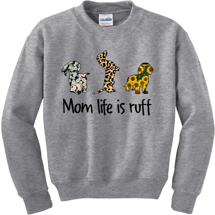 Mom Life Is Ruff Dachshund Leopard Sunflower Mother's Day Great Gift Kids Sweatshirt