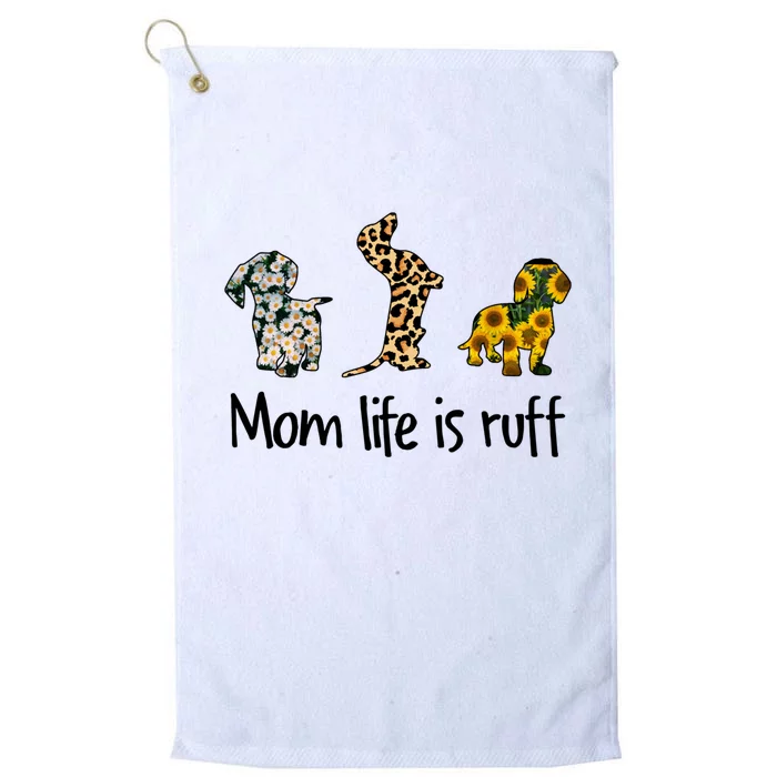 Mom Life Is Ruff Dachshund Leopard Sunflower Mother's Day Great Gift Platinum Collection Golf Towel