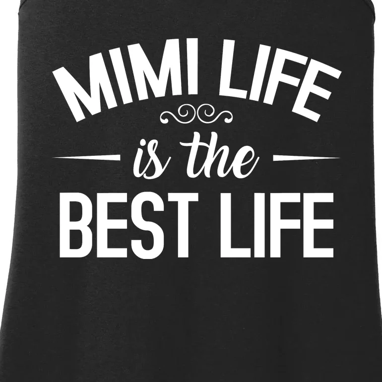 Mimi Life Is The Best Life T Funny Ladies Essential Tank