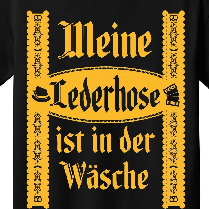 My Lederhosen Is In The Wash Kids T-Shirt