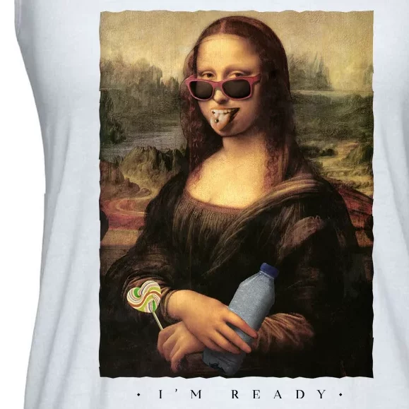 Mona Lisa I'm Ready Funny Party Ladies Essential Flowy Tank