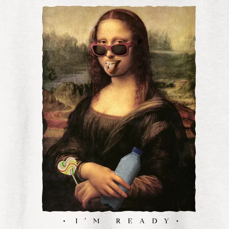 Mona Lisa I'm Ready Funny Party Women's Crop Top Tee