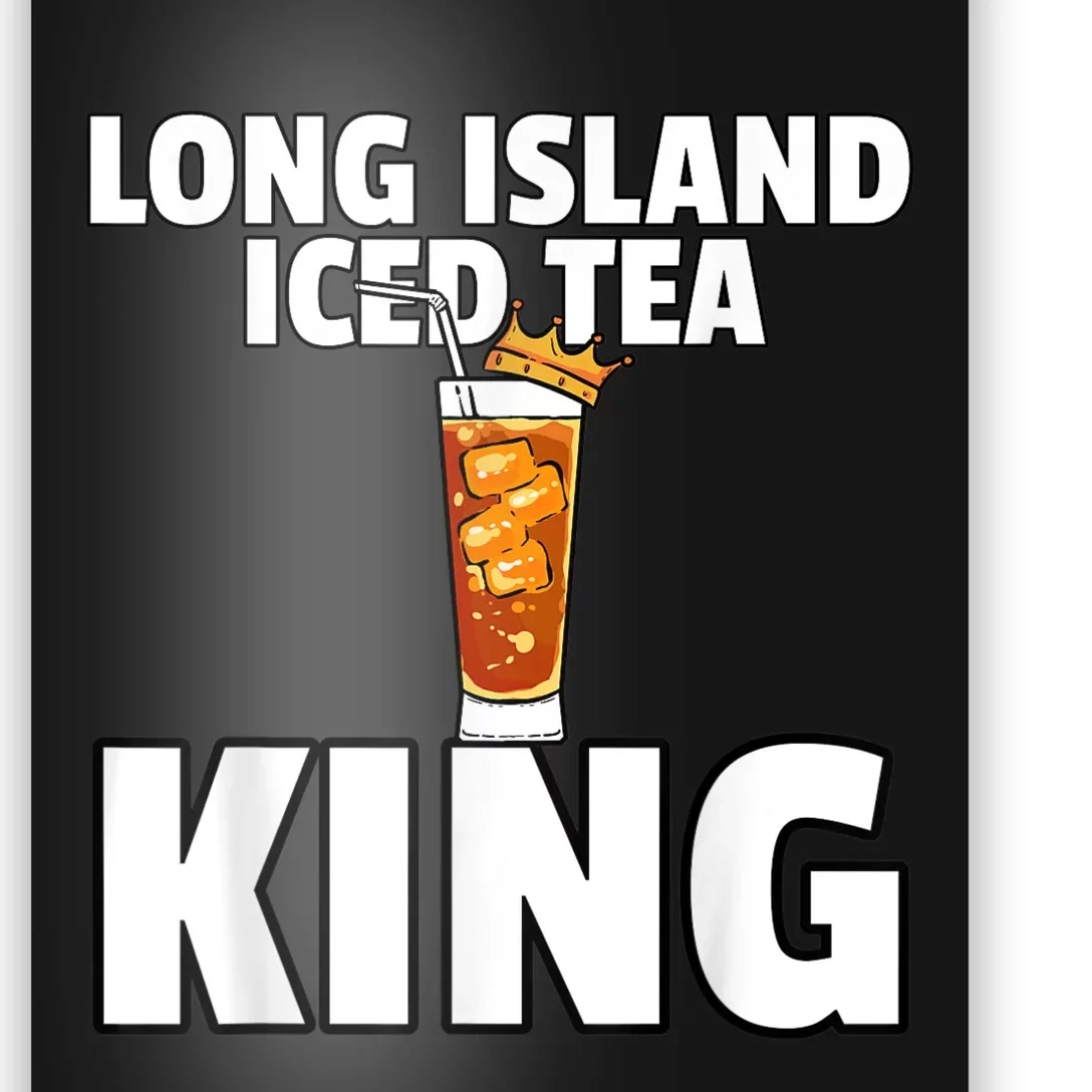 Mens Long Island Iced Tea For King Poster