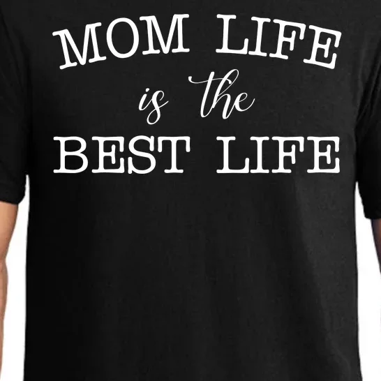 Mom Life Is The Best Life Cute Gift Pajama Set