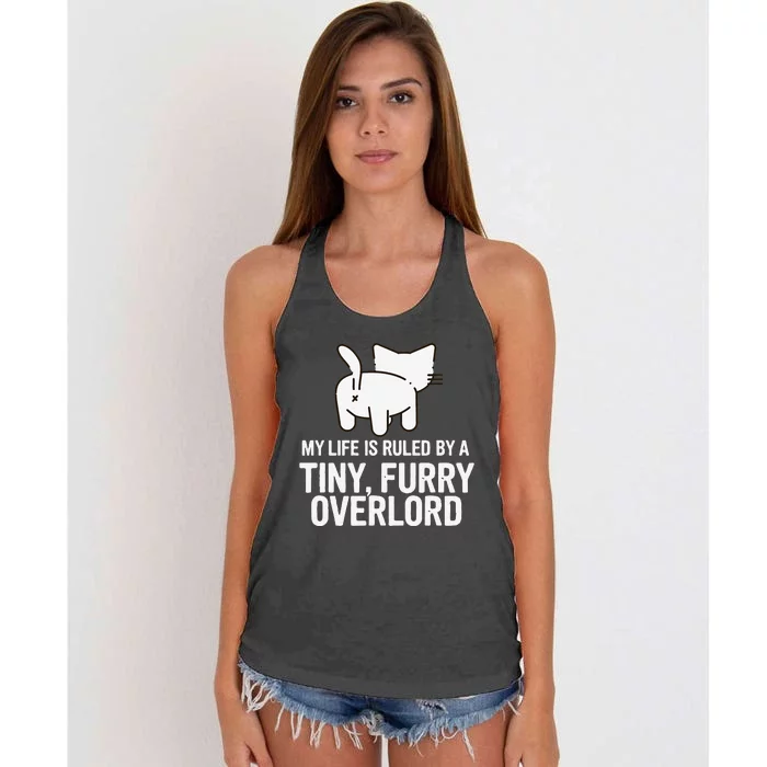 My Life Is Ruled By A Tiny Furry Overlord Funny Cat Lover Women's Knotted Racerback Tank