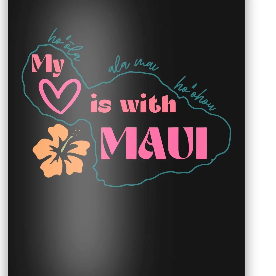 My Love Is With Maui Poster