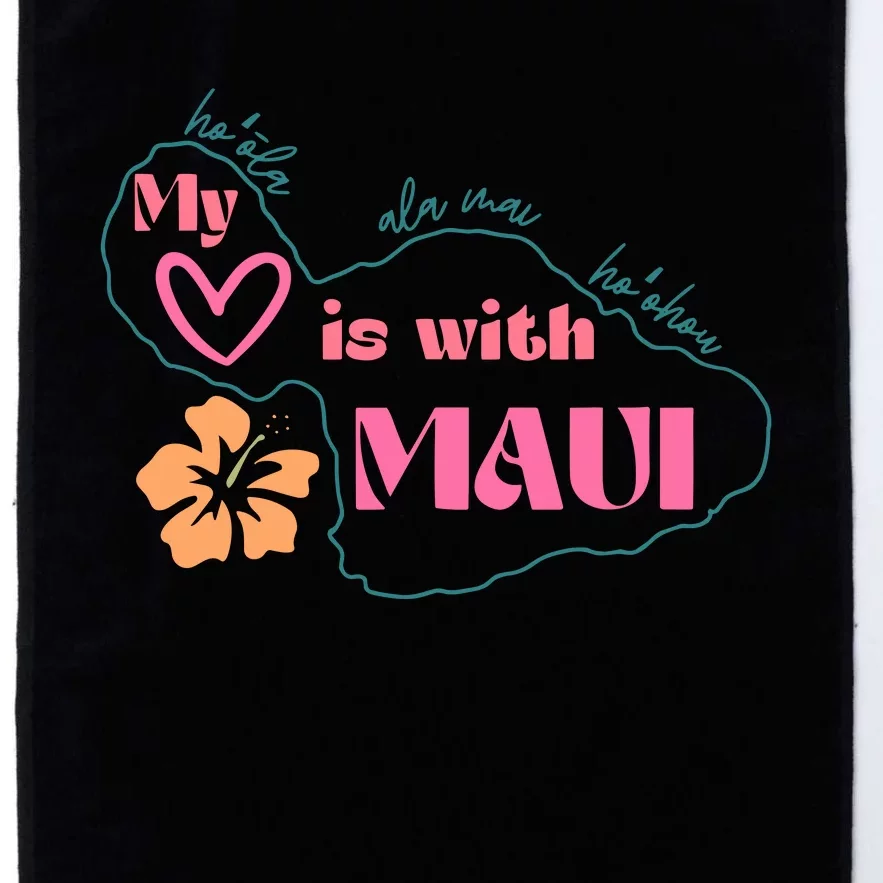 My Love Is With Maui Platinum Collection Golf Towel