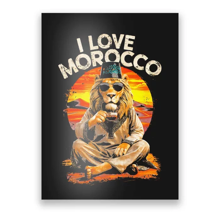 Morocco Lovers I Love Morocco Poster