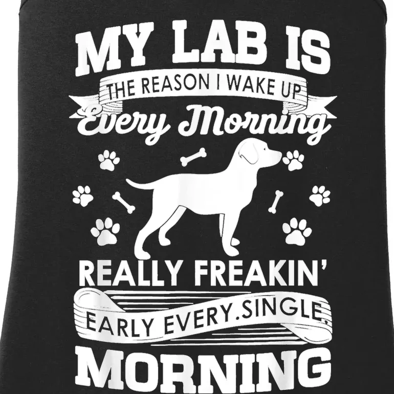 My Lab Is The Reason I Wake Up Early Black Lab Ladies Essential Tank