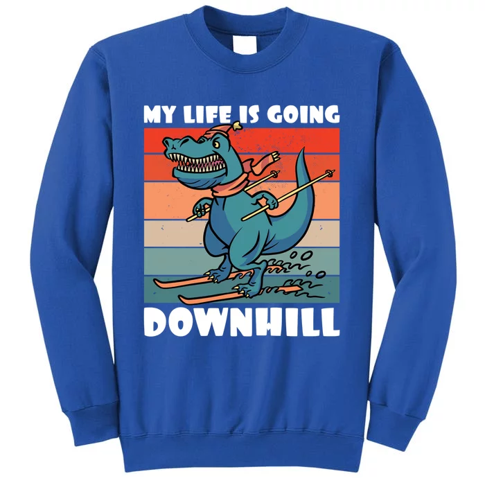 My Life Is Going Downhill With A Dinosaur Gift Sweatshirt