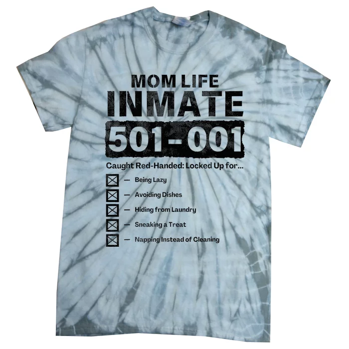 Mom Life Inmate Funny Matching Halloween Costume Tie-Dye T-Shirt