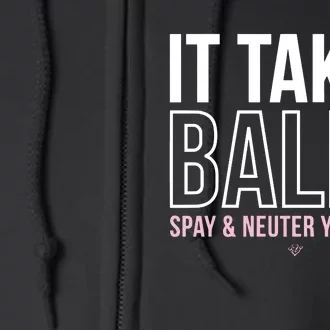 Miranda Lambert It Takes Balls Spay & Neuter Your Pets Full Zip Hoodie