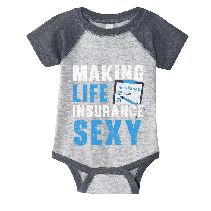 Making Life Insurance Sexy Insurance Agents Job Profession Infant Baby Jersey Bodysuit