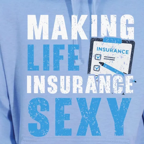 Making Life Insurance Sexy Insurance Agents Job Profession Unisex Surf Hoodie