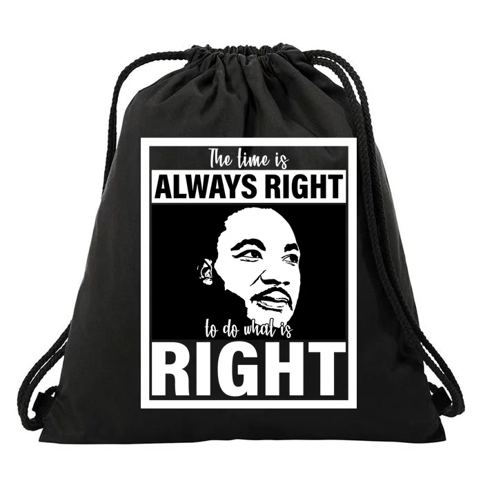 MLK Do What Is Right Martin Luther King Quote Drawstring Bag