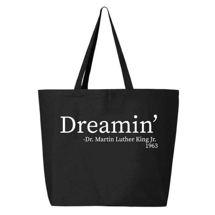 MLK Dreamin' Dr. Martin Luther King Jr. 25L Jumbo Tote