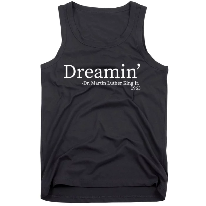 MLK Dreamin' Dr. Martin Luther King Jr. Tank Top