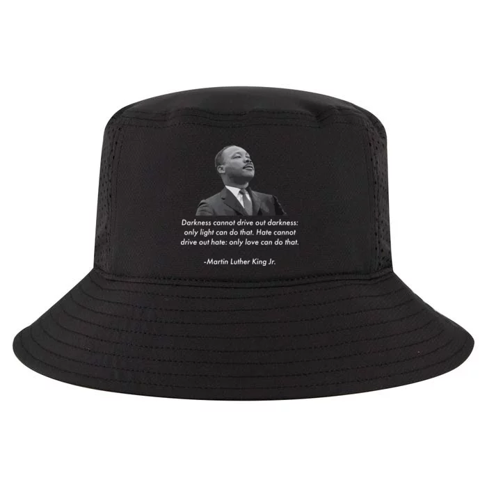 MLK Quote Martin Luther King Jr. Cool Comfort Performance Bucket Hat